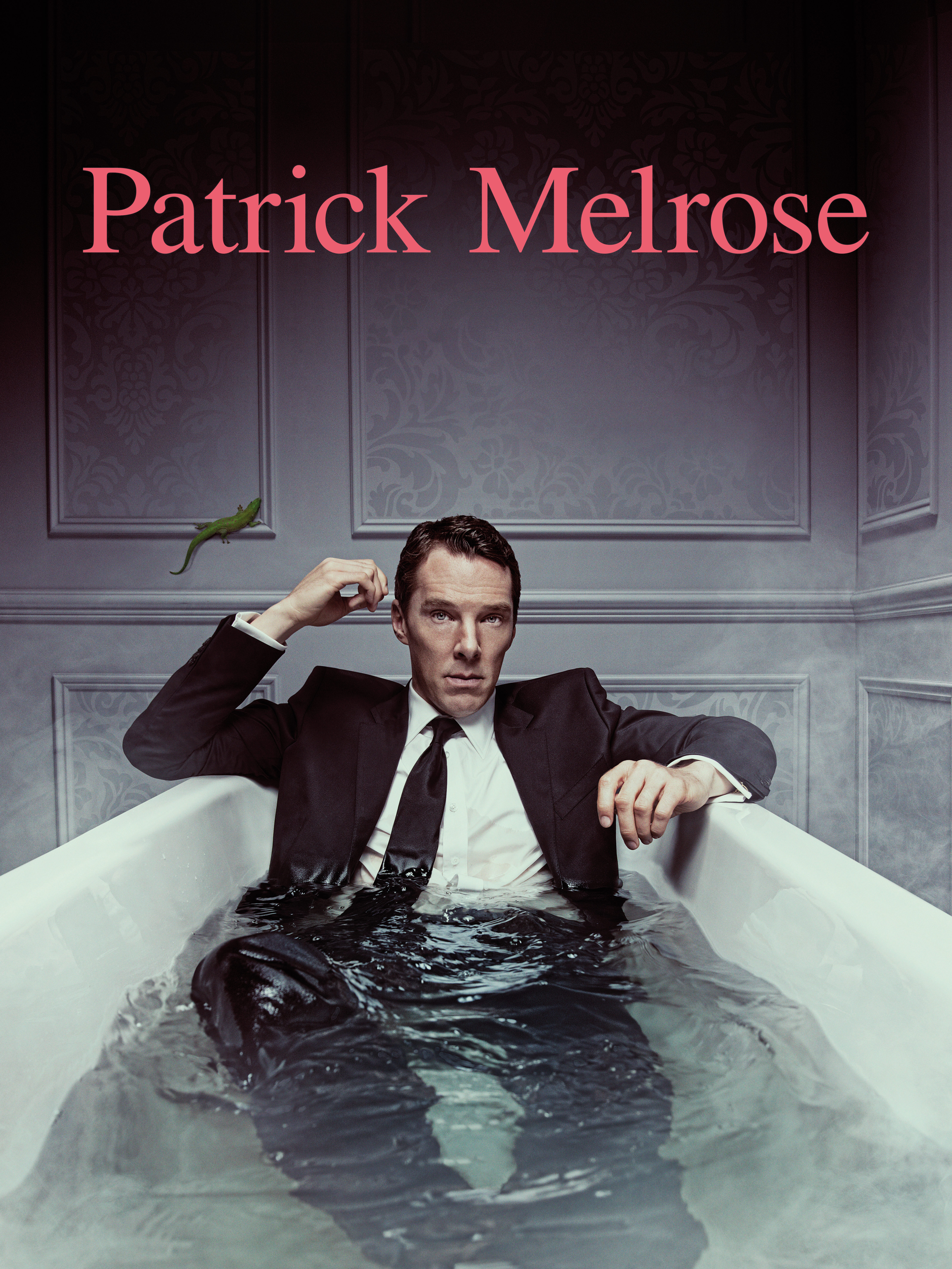 Image courtesy of Sky UK. Poster for Patrick Melrose. The text "Patrick Melrose" in pink is written along the top. THe image is of Benedict Cumberbatch, a white male with short brown hair and angular cheekbones, wearing a black suit, tie and white shirt sitting in a white bath full of water. Behind him is a wall with panelling. Above his left shoulder is a green lizard on the wall.