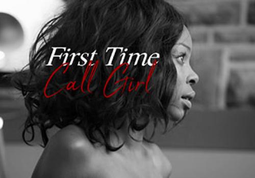 Sex Secrets: First Time Call Girl